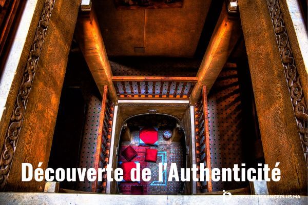 Découverte de l'Authenticité _ L'Expérience Riad​