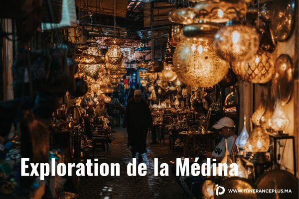 Exploration de la Médina _ Un Monde en Soi​