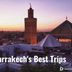 Marrakech's Best Trips
